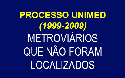 PROCESSO UNIMED (1999-2009)