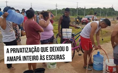 A privatização que deixou o Amapá inteiro às escuras