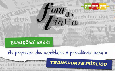 EPISÓDIO NOVO DO PODCAST DISCUTE PROPOSTAS DE PRESIDENCIÁVEIS PARA O TRANSPORTE NO BRASIL