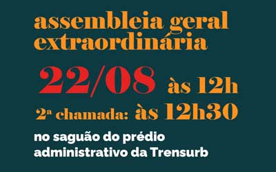 Assembleia Geral dia 22 de agosto