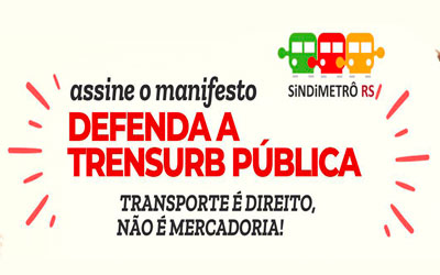 DEFENDA A TRENSURB PÚBLICA