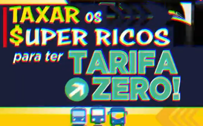 O BRASIL QUER TARIFA ZERO!
